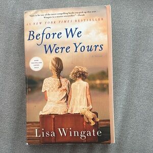 Before We Were Yours by Lisa Wingate